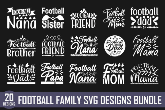 Download Football Family Quotes Designs Bundle - Design Collection