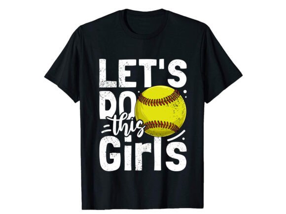 Download Let's Do This Girl T-Shirt PNG SVG - Png Collection