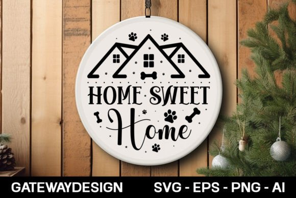 Download Home Sweet Home Svg Design - Design Collection