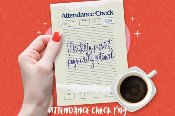 Download Funny Attendance Check PNG - Png Collection
