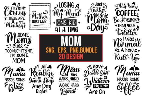 Download Mom  Design Bundle - Design Collection
