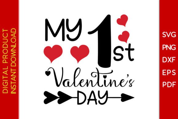 Download My 1st Valentine’s Day SVG Shirt Design - Design Collection