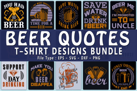 Download Trendy 20 Beer Quotes T-shirt Designs - Design Collection