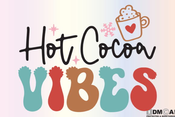 Download Retro Christmas Hot Cocoa Vibes Svg Png - Png Collection
