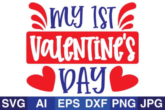 Download My 1st Valentine's Svg Valentine Design - Design Collection