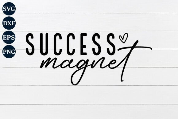 Download Success Magnet SVG PNG - Png Collection