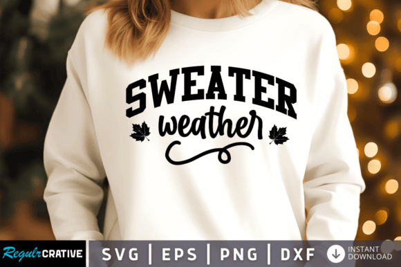 Download Sweater Weather Svg Design - Design Collection