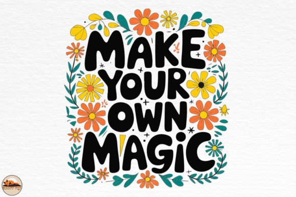 Download Make Your Own Magic, Motivational PNG - Png Collection