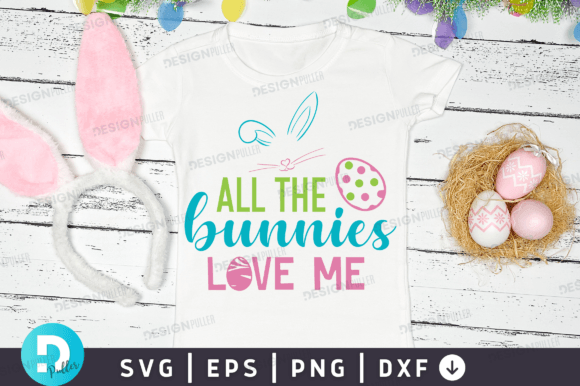 Download All the Bunnies Love Me Svg Design - Design Collection