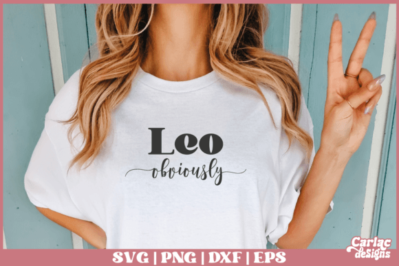 Download Leo Obviously SVG | Zodiac SVG - Zodiac svg Collection
